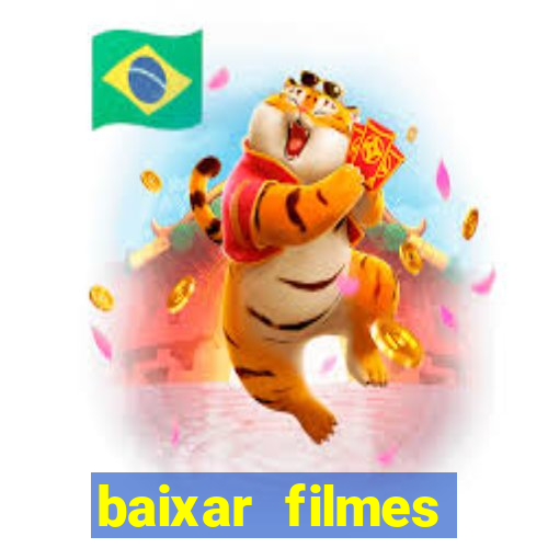 baixar filmes torrents dublados